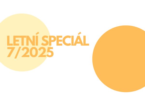 LETNÍ SPECIÁL 7/2025